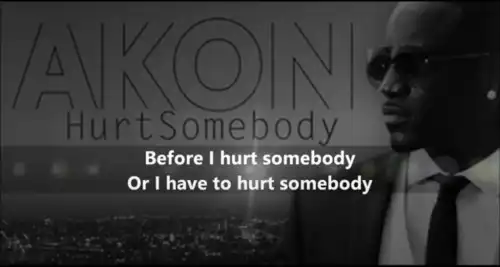 Hurt_Somebody_-_Akon_HeartTouch_Video_Status_thumbnail.webp